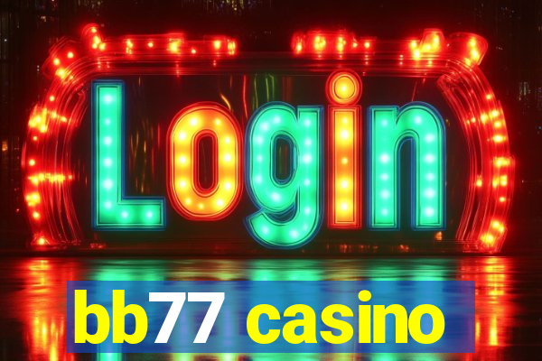bb77 casino
